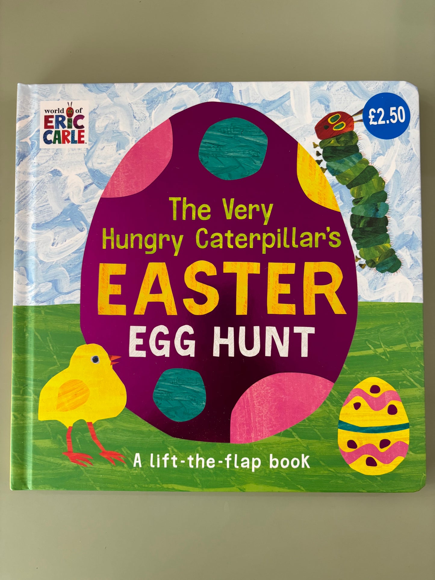 The Very Hungry Caterpillar’s Easter Egg Hunt - lift the flap book