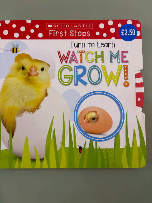 Turn to Learn Watch me Grow!