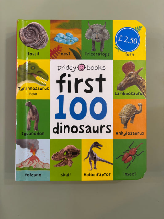First 100 Dinosaurs