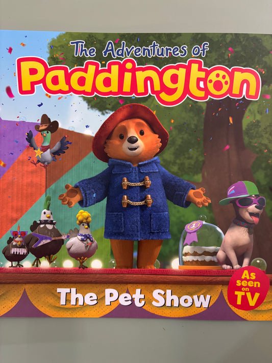 The Adventures of Paddington -  The Pet Show