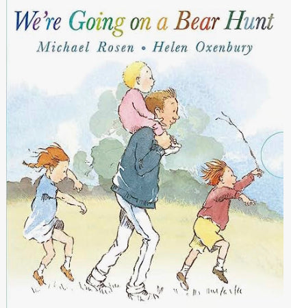 We’re Going on a Bear Hunt book